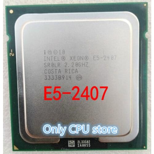E5 2407 Original Intel Xeon E5-2407 2.20GHZ 4-Core 10M Cache DDR3 1066MHz FSB FCLGA1356 TPD 80W free shipping