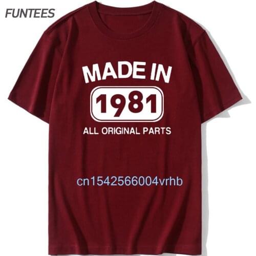 Vintage 1981 T Shirt Cotton Short Sleeve T-shirt Tshirt Camiseta Men Clothing Funny New Birthday O Neck