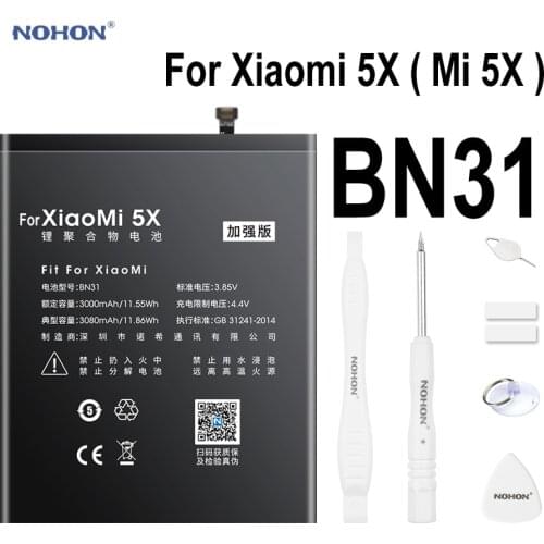 Nohon Battery For Xiaomi 5X BN31 Mi 5X Bateria 3080 mAh Phone High Real Capacity Li-polymer XiaoMi5X Mi5X Batteries + Free Tools