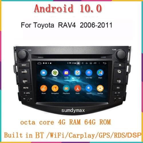 Octa core android 10.0 car dvd player for toyota RAV4 2006-2012 with gps navigation 1024*600 touch screen wifi RDS audio stereo