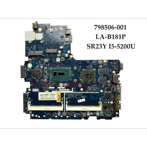 High Quality LA-B181P For HP Probook 450 G2 Laptop Motherboard 798506-001 SR23Y I5-5200U R5 M255 2GB DDR3L 100% Fully Tested