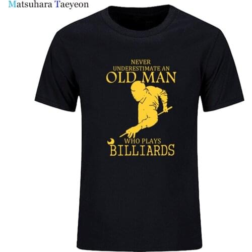 New fashion T Shirts Funny Mens T-shirt Cotton Crew Neck Never Underestimate An Old Man Who Plays Billiards Shirts harajuku