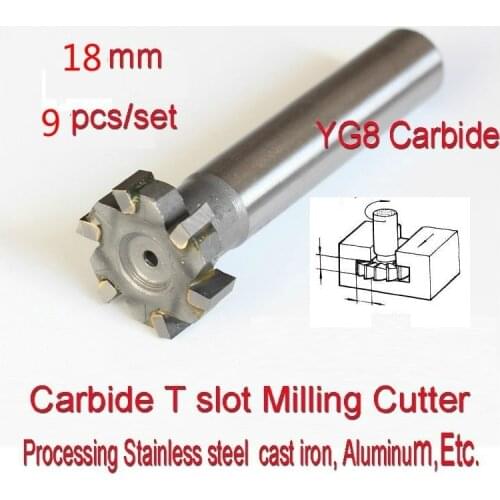 18mm* 2/3/4/5/6/7/8/9/10 9pcs Petiole 12mm YG8 CarbideT slot Milling cutter Processing Stainless steel cast iron, Aluminum, Etc