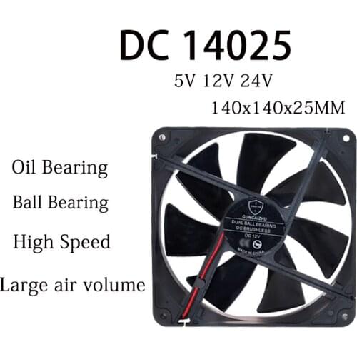 DC 14025 Cooling fan 5V 12V 24V 140x140x25MM Oil Bearing Ball Bearing 2000RPM 0.25A Frequency converter Power Supply with 2pin