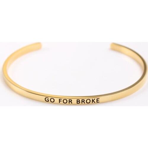 GO FOR BROKE 316L Stainless Steel Bracelets & Bangles Inspirational Adjustable Open Cuff Bar Bangle Mantra Bracelet