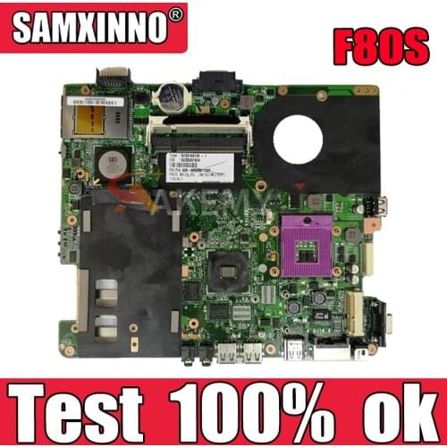 Akemy F80S Motherboard For Asus X82S F80S Laptop Mainboard SIS test 100% OK