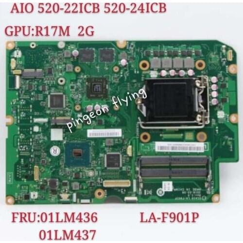 Applicable to Lenovo AIO 520-22ICB 520-24ICB computer motherboard number LA-F901P FRU 01LM436 01LM437