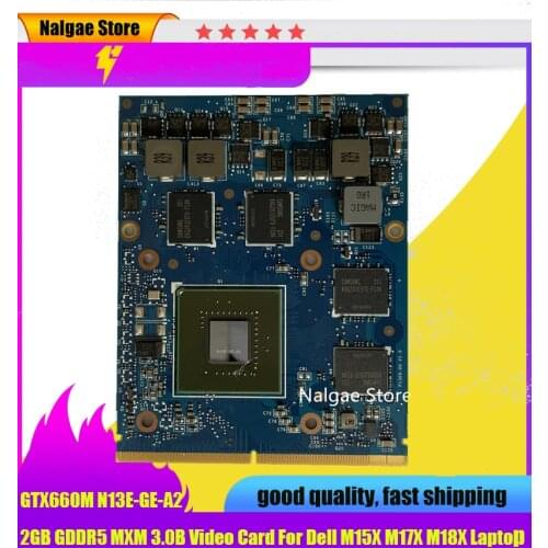 GTX 660M GTX660M 2GB GDDR5 Graphics VGA Video Card For Dell ALIENWARE M17x R4 M18x R2 M15X M17X R3 R4 N13E-GE-A2
