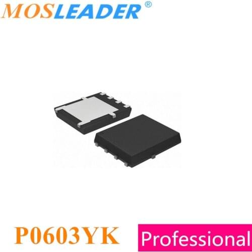Mosleader 100PCS P0603YK DFN5X6 QFN8 Original Bulk new Refurbished High quality Chinese Mosfets