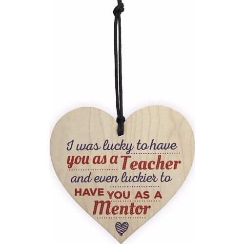 Lucky To Have You Mentor Teacher Tutor Thank You Sign Novelty Wooden Heart Leaving Sign Plaque Sign Christmas Gift