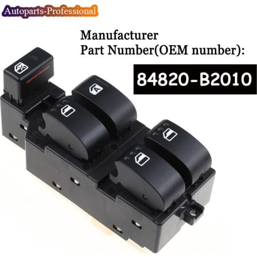 For Daihatsu Toyota Avanza BB Front Left Driver Side Electric Master Window Control Switch 84820-B2010 84820B2010 84820-B2220