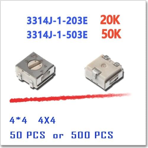 JASNPROSMA 3314J-1-203E 20K 3314J-1-503E 50K 50PCS 500pcs 4x4 4mm stereo Rheostat OHM SMD 3314 3314J trim trimmer