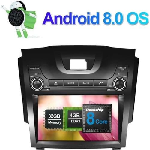 Android 7.1/8.0 Octa Core 4GB RAM Car Radio Stereo with GPS Navigation For Chevrolet S10/Isuzu D-Max 2013-2014 CD DVD Multimedia