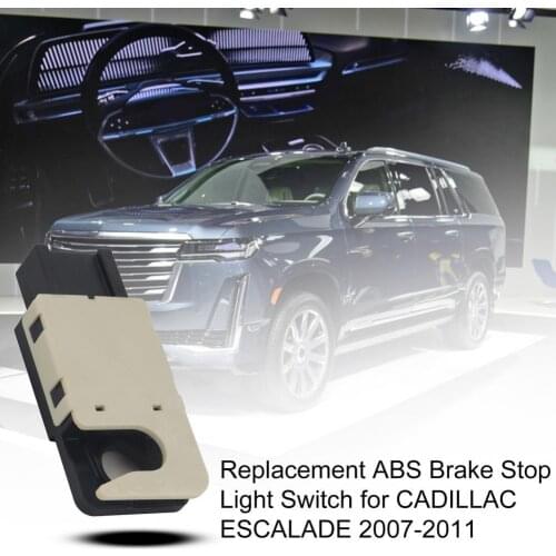55% Hot Sales!!! Replacement ABS Brake Stop Light Switch 25981009 for CADILLAC ESCALADE 2007-2011
