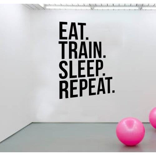 Eat Train Sleep Repeat Fitness Wall Decal Quote For Gym Sport Motivational Quotes Art Stickers Home Decor Removable Wallpaper