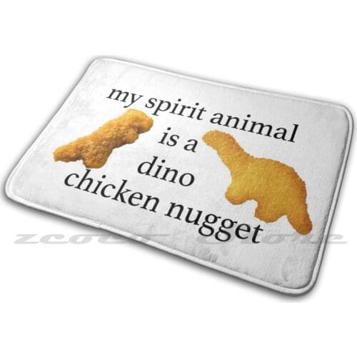 My Spirit Animal Is A Dino Chicken Nugget Carpet Rug Non-Slip Water Absorb Door Mat Dino Chicken Dino Chicken Nugget Chicken