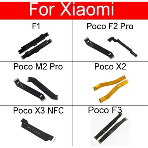 LCD Main Board Motherboard Flex Cable For Xiaomi Pocophone Poco F1 Mainboard Flex Ribbon Cable Repair Replacement Parts