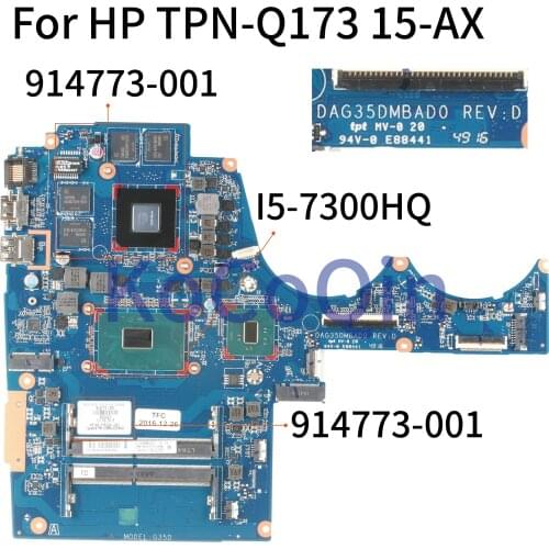 KoCoQin Laptop motherboard For HP OMEN TPN-Q173 15-AX 15-BC I5-7300HQ GTX1050 4GB Mainboard 914773-001 DAG35DMBAD0 N17P-G0-A1