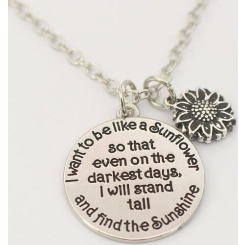 Inspirational Jewelry Sunflower Charm Keychain I Want to be Like a Sunflower Floral necklace Spiritual Gifts for Women