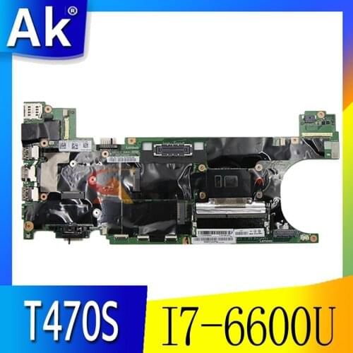 Akemy 01ER314 DT471 NM-B081 For lenovo Thinkpad T470S I7-6600U+4G laptop motherboard