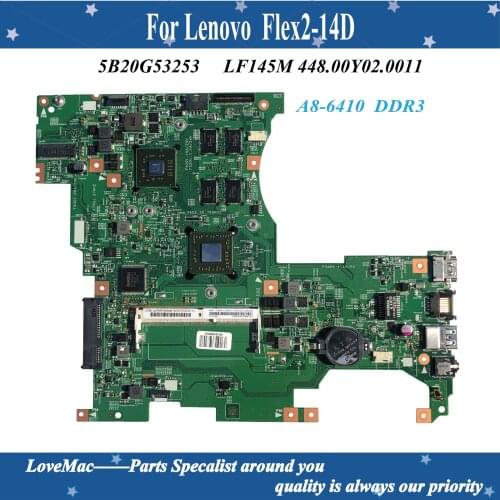 High quality FRU 5B20G53253 for Lenovo Flex2-14D laptop Motherboard LF145M 448.00Y02.0011 A8-6410 DDR3 1GB 100% tested