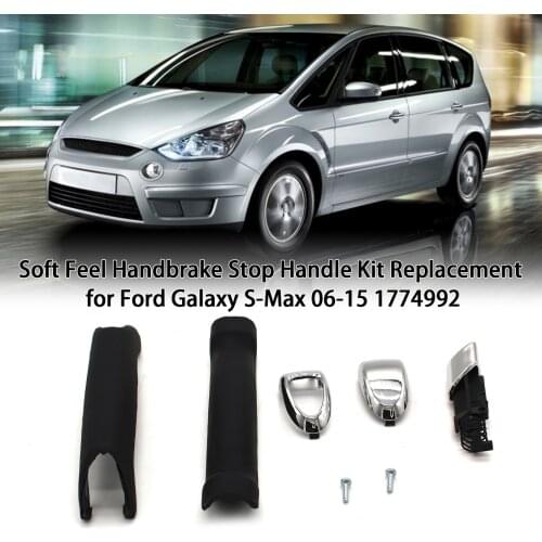 Car Soft Feel Handbrake Stop Handle Kit Replacement for Ford Galaxy S-Max 06-15 1774992 Car Repair Kit Car Accessories