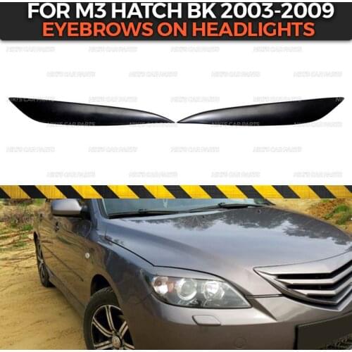 Eyebrows on headlights case for Mazda 3 HB BK 2003-2009 ABS plastic cilia eyelash molding decoration car styling tuning
