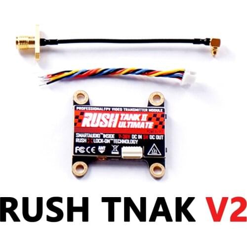 RUSH VTX TANK 5.8G 48CH 25mW/200mW/500mW/800mW Switchable 7-25V AV Transmitter RaceBand / LowRace Built-in TBS Smartaudio