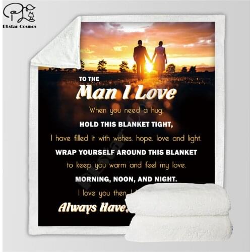 To My Man I love 3d printed fleece blanket Beds Hiking Picnic Thick Fashionable Bedspread Sherpa Throw Blanket 02