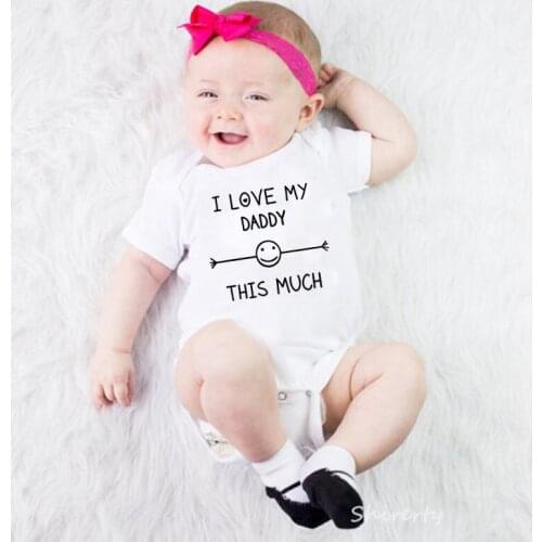 I Love My Daddy This Much Baby Rompers Cotton Infant Body Short Sleeve Clothing Baby Jumpsuit Daddy Printed Baby Boy Girl Clothe
