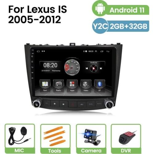 YC Car Radio Player GPS Android 11 For Lexus IS IS250 IS300 IS200 IS220 IS350 2005-2012 HD 1024*600 Multimedia Video Navi 4 Core