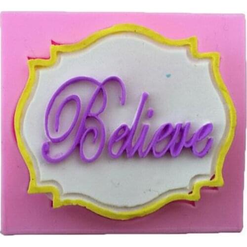 Kitchen DIY Cartoon Borders with English Letters Believe for Cake Decoration Liquid Silicone Tools Pastry mould Pudding Soap Ice