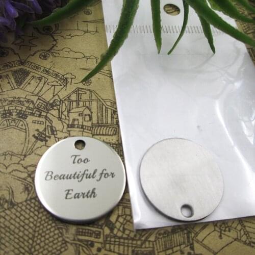 20pcs--"too beautiful for earth"stainless steel charms 5 styles for choosing DIY Charms for necklace bracelets