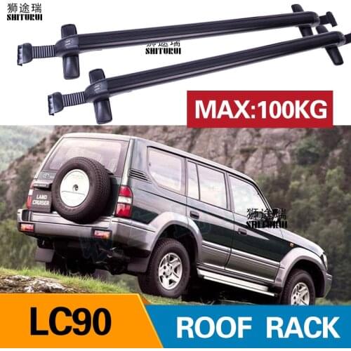 2Pcs Roof bars For TOYOTA LC90 LAND CRUISER 90 Without railing 2010+ Aluminum Alloy Side Bars Cross Rails Roof Rack Luggage