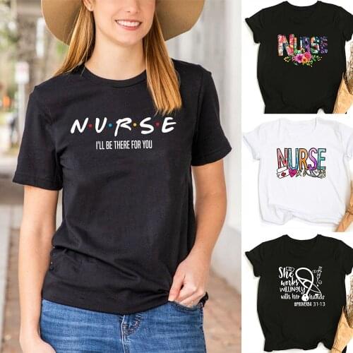 Nurse I Will Be There for You Women Aesthetic T-shirt Streetwear Graphic Harajuku Tees Tops Female Summer T Shirts Ropa De Mujer