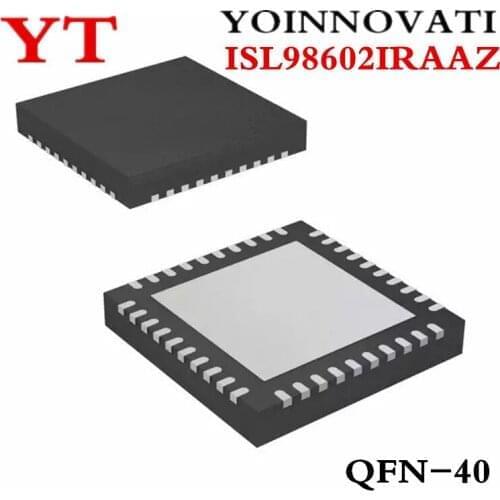 5pcs/lot ISL98602IRAAZ ISL98602 ISL9860 2IRAAZ QFN40 Best quality