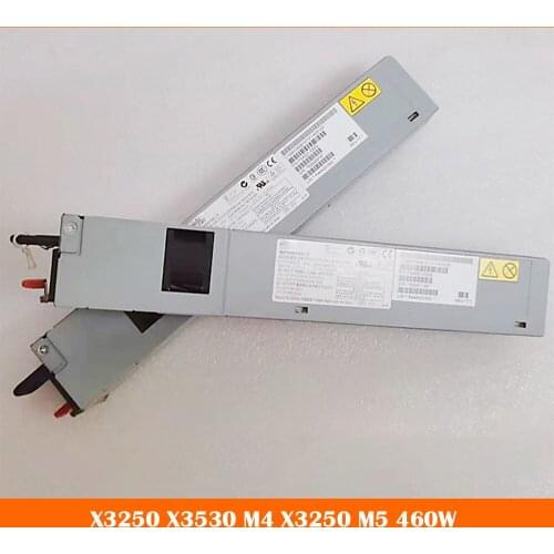 Server power supply for X3250M4 X3250M5 X3530M4 460W 69Y5906 69Y5907 fully tested