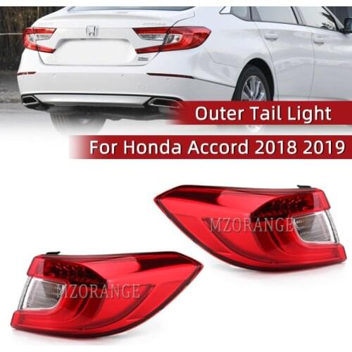 Rear Outer Tail Brake Light For Honda Accord 2018 2019 Signal Light Taillight Stop Lamp Car Accessories Assembly