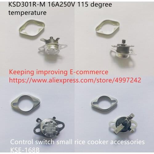 Original new 100% KSD301R-M 16A250V 115 degree temperature control switch small rice cooker accessories KSE-168B