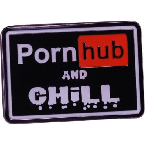 PornHub and Chill Enamel Pin Adult Entertainment Spoof Badge Brooch Netflix Meme Gift