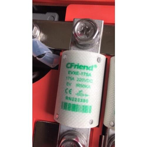 Fuses: EVXE-175A 175A 220VDC / EVXE-200A 200A / EVHE-40A 500VDC / EVHE-100A 500VDC aR