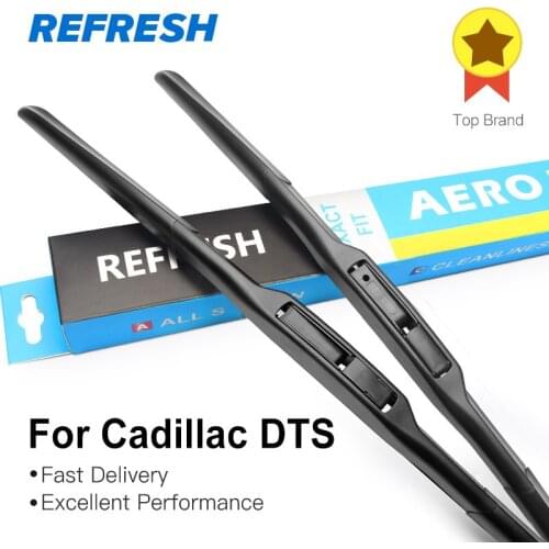 REFRESH Hybrid Wiper Blades for Cadillac DTS Fit hook Arms