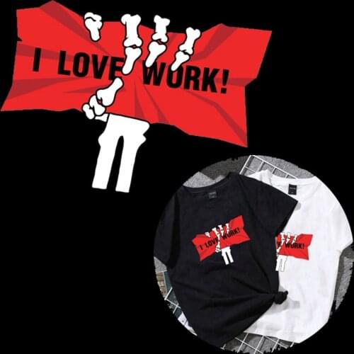 Skull I LOVE WORK T-shirt Women Heat Transfer Printing Biker Patch for Clothes Iron on Transfer Patches for Clothing 3D Stickers