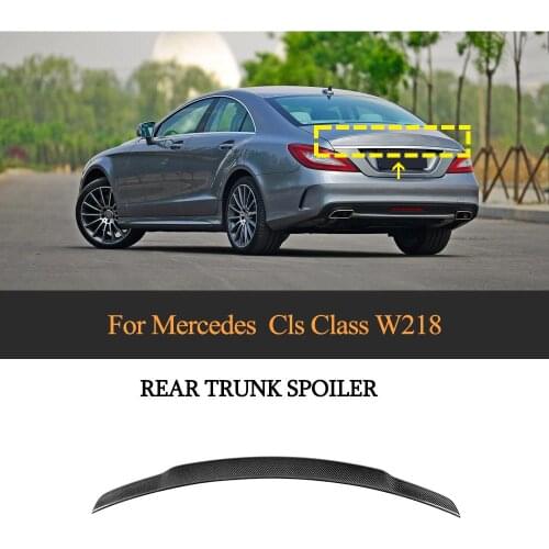 W218 Car Rear Spoiler for Mercedes-Benz W218 CLS350 CLS400 CLS63 AMG 2012-17 Rear Trunk Wing Spoiler Boot Lid Carbon Fiber