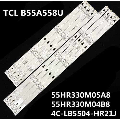 8pcs/lot TCL B55A558U Light Bar 55HR330M05A8 55HR330M04B8 4C-LB5504-HR21J