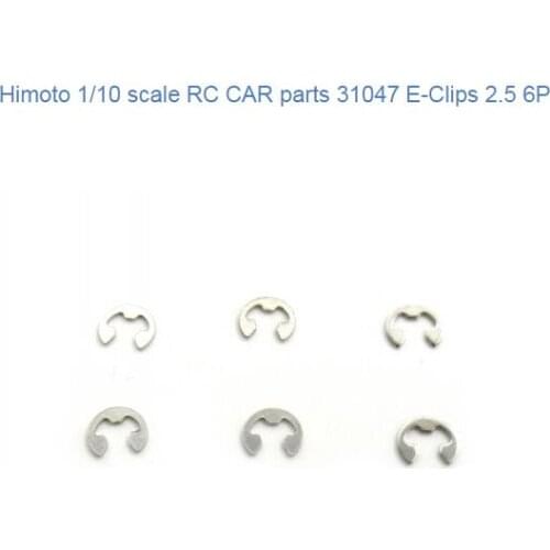 Himoto 1/10 scale RC CAR parts 31047 E-Clips 2.5 6P