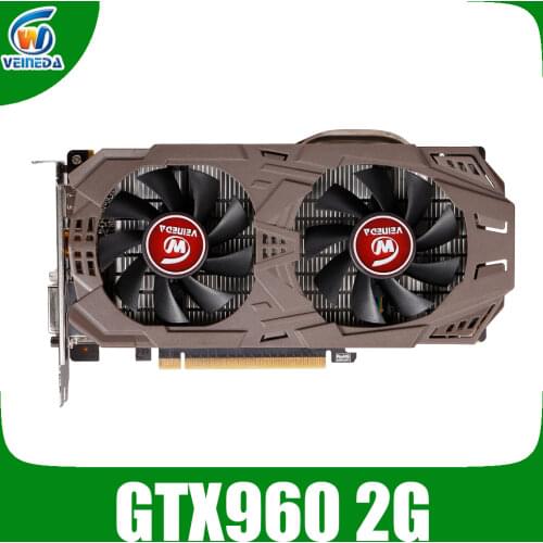 VEINEDA Graphics Cards Original GTX 960 2GB 128Bit GDDR5 1190MHz/7012MHz Video Card for nVIDIA Geforce game GTX960 2GB Dvi Cards