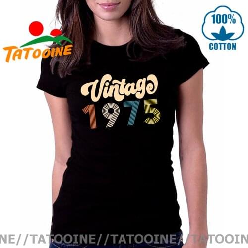 Vintage 1975 Women T shirt 1970/1971/1972/1973/1974/1976/1977/1978/1979 Tee Shirt 1980/1981/1982/1983/1986 T-shirt 1969 Clothing