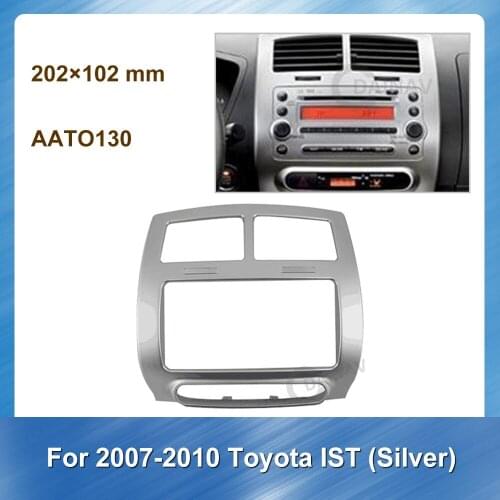 Double Din Car Radio Fascia Dash Kit for Toyota IST Silver 2007-2010 Car refitting DVD frame Audio Frame Auto Multimedia fascia