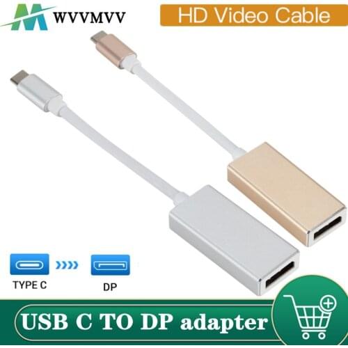 WVVMVV USB C USB 3.1 TYPE-C to DP Display Port Converter Cable Hub Video AV Cord Adapter for Macbook Air 12 for Lenovo